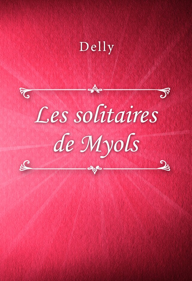 Copertina del libro per Les solitaires de Myols