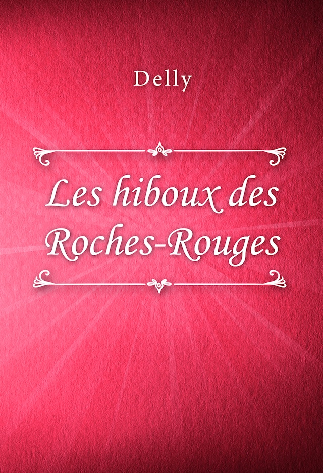 Portada de libro para Les hiboux des Roches-Rouges