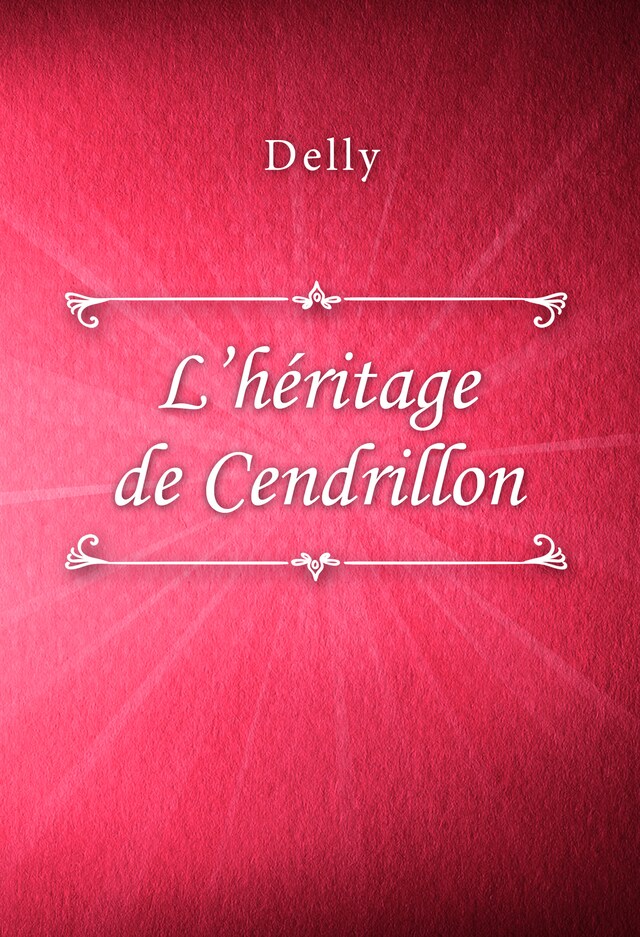 Bogomslag for L’héritage de Cendrillon