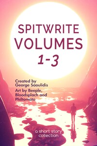 Spitwrite Volumes 1-3