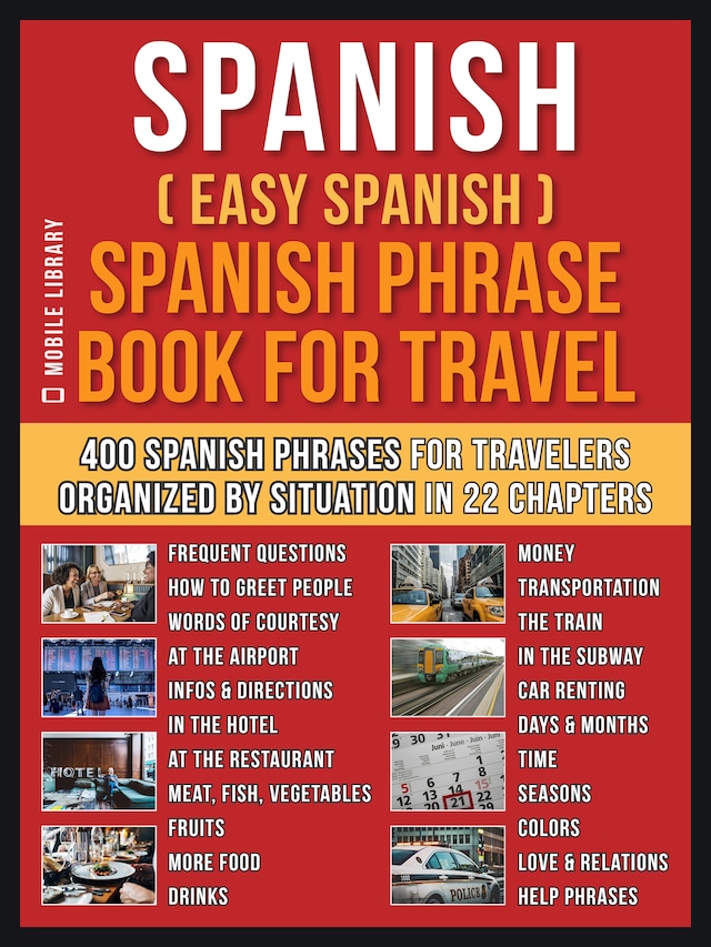 Book cover for Spanish ( Easy Spanish ) Spanish Phrase Book For Travel