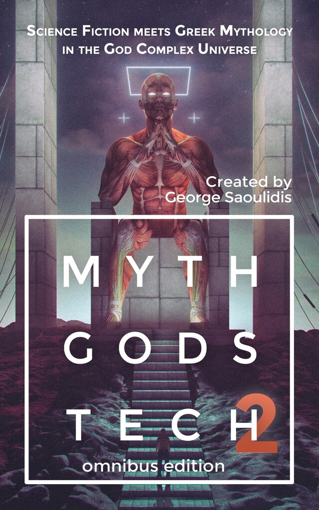 Couverture de livre pour Myth Gods Tech 2 - Omnibus Edition