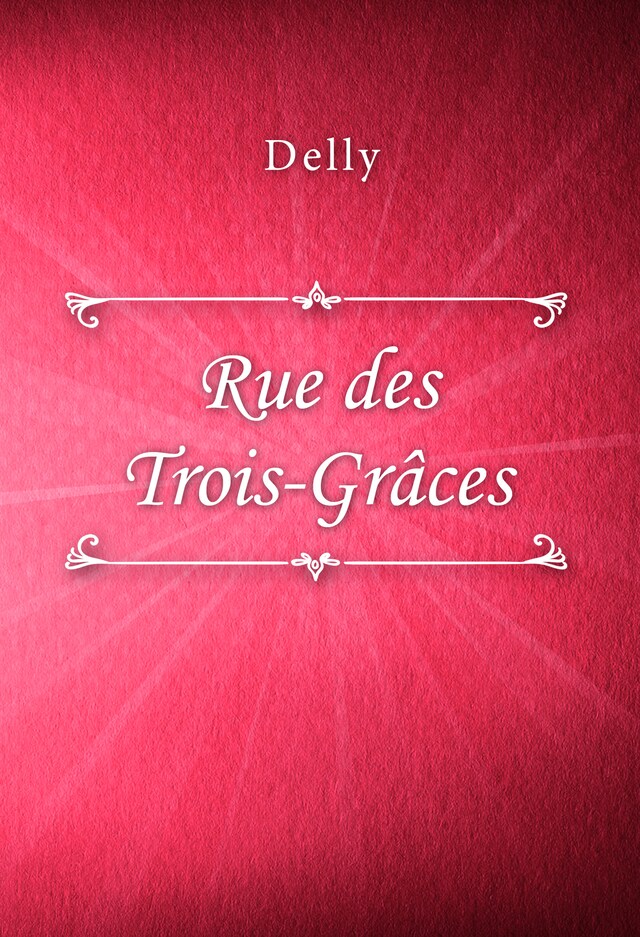 Book cover for Rue des Trois-Grâces