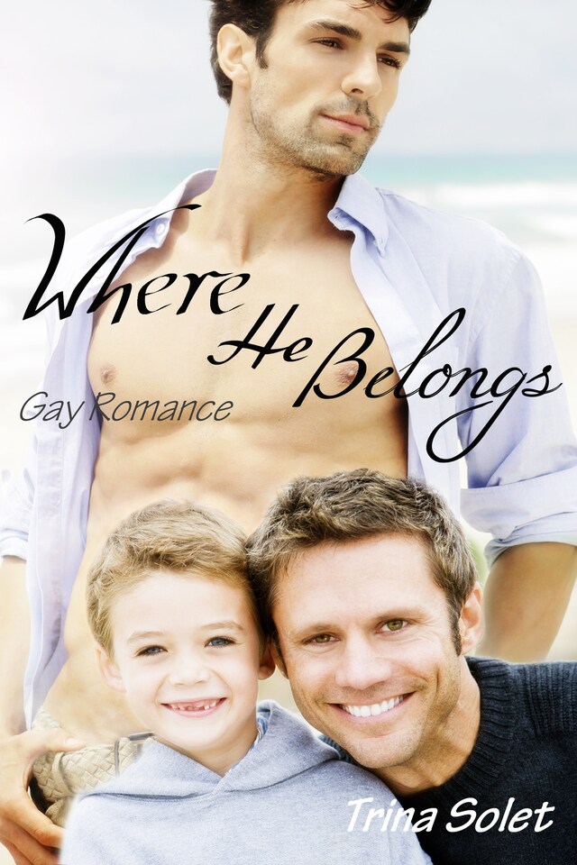 Kirjankansi teokselle Where He Belongs (Gay Romance)