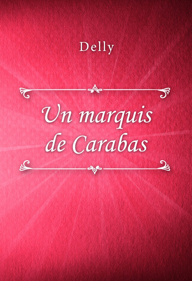 Kirjankansi teokselle Un marquis de Carabas