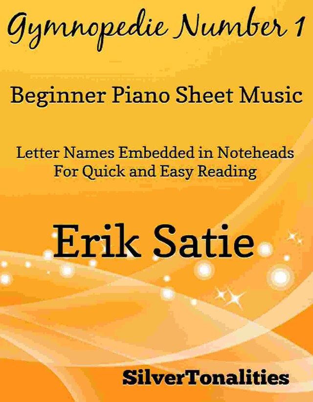 Gymnopedie Number 1 Beginner Piano Sheet Music