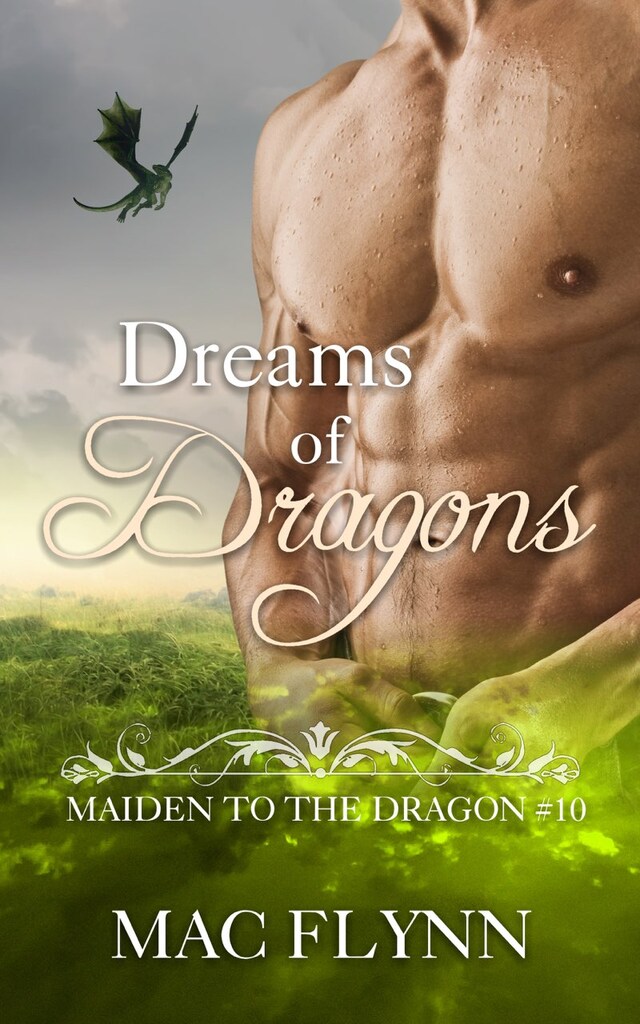 Buchcover für Dreams of Dragons: Maiden to the Dragon, Book 10 (Dragon Shifter Romance)