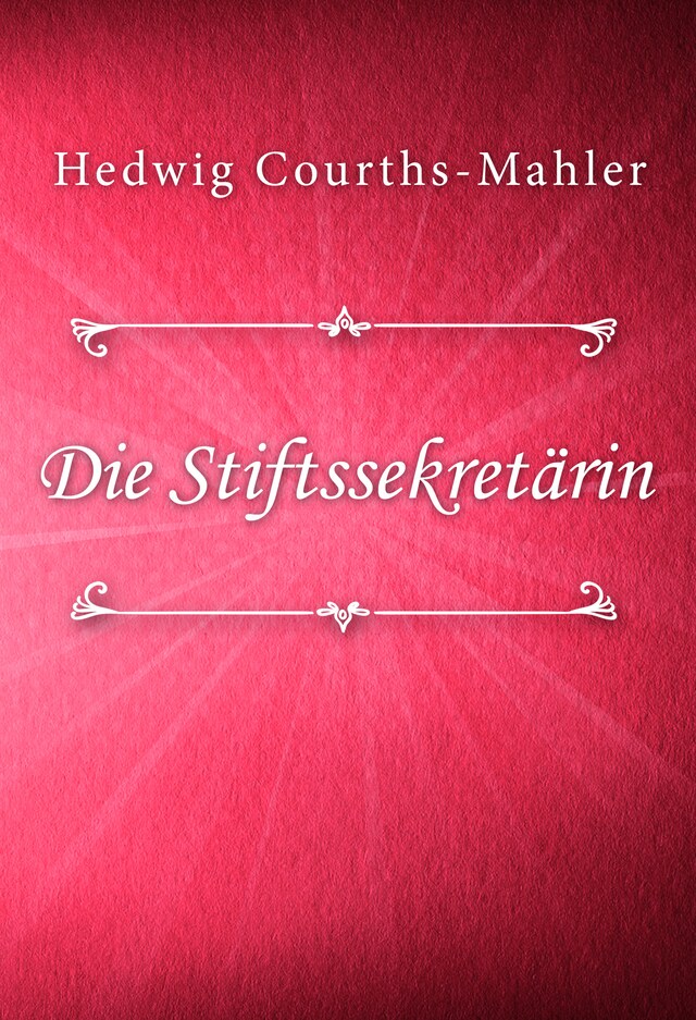 Couverture de livre pour Die Stiftssekretärin