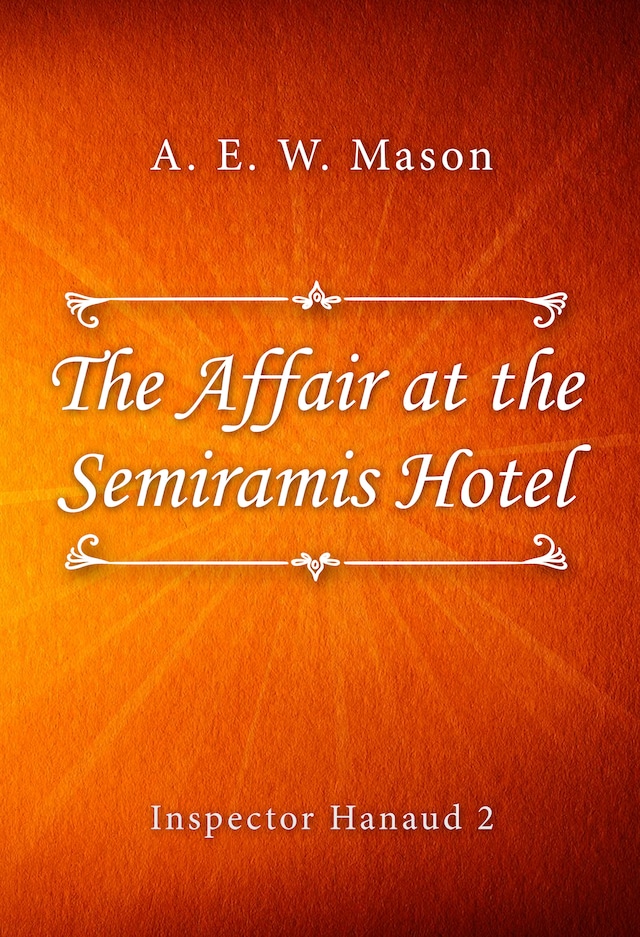Book cover for The Affair at the Semiramis Hotel