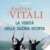 La verità della suora storta