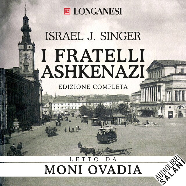 Couverture de livre pour I fratelli Ashkenazi - Edizione completa