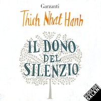 Il dono del silenzio