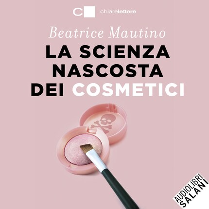 La scienza nascosta dei cosmetici bookCoverFor