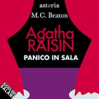 Agatha Raisin. Panico in sala