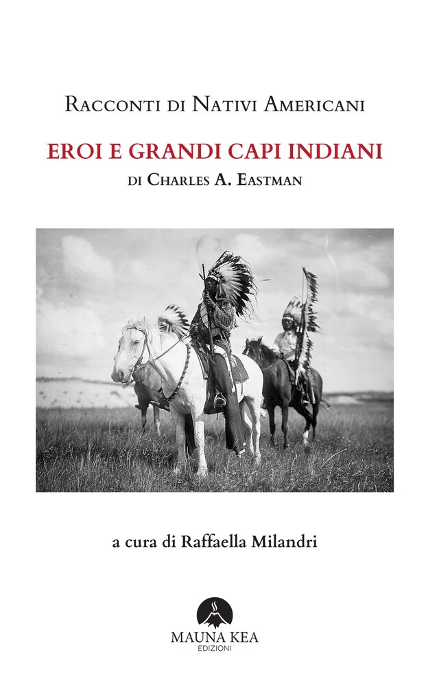 Copertina del libro per Racconti di Nativi Americani: Eroi e Grandi Capi Indiani