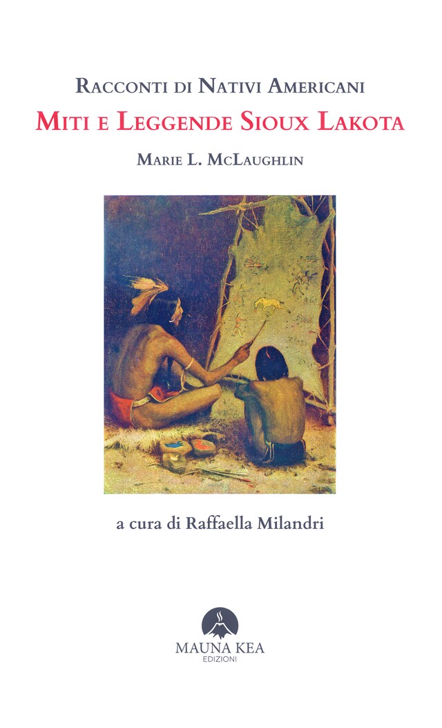 Book cover for Racconti di Nativi Americani: Miti e Leggende Sioux Lakota