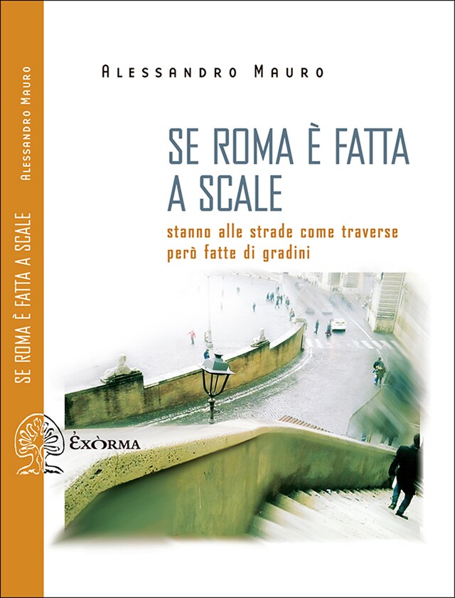 Portada de libro para Se Roma è fatta a scale