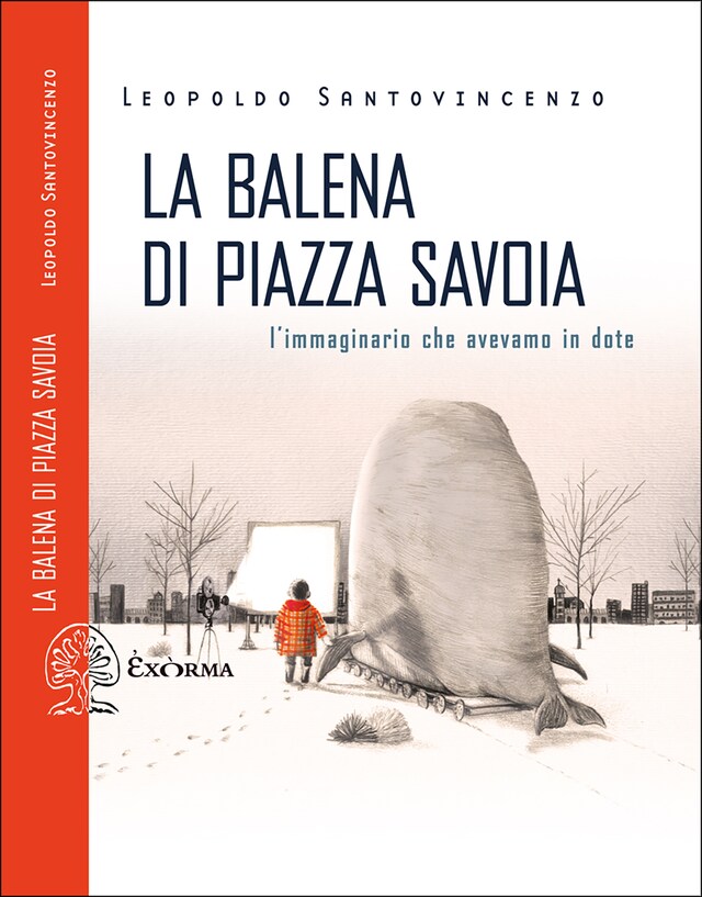 Book cover for La balena di Piazza Savoia