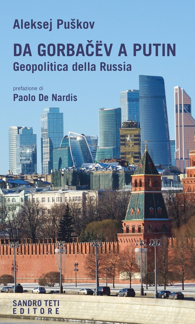 Copertina del libro per Da Gorbačëv a Putin. Geopolitica della Russia