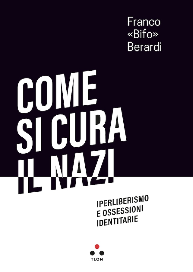Copertina del libro per Come si cura il nazi