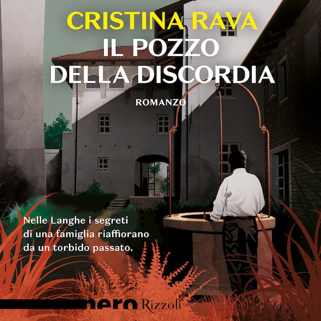 Buchcover für Il pozzo della discordia (Nero Rizzoli)