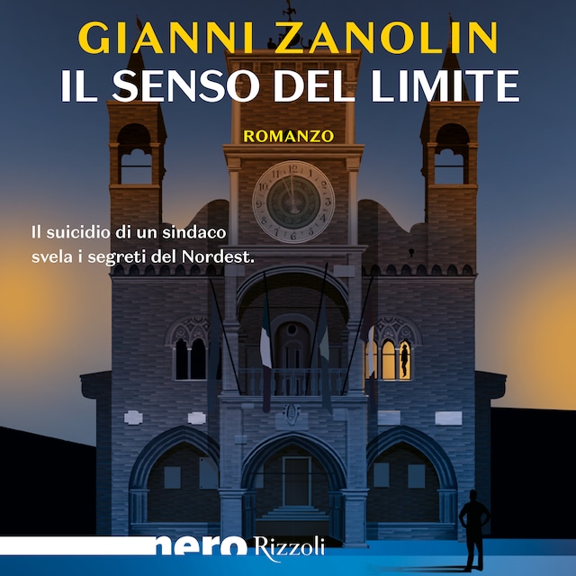 Book cover for Il senso del limite (Nero Rizzoli)