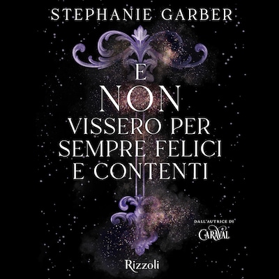 E non vissero per sempre felici e contenti