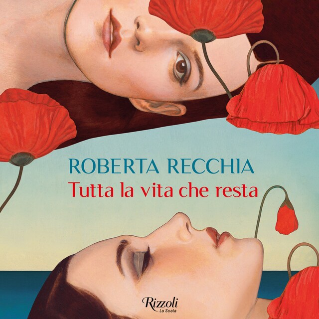 Book cover for Tutta la vita che resta