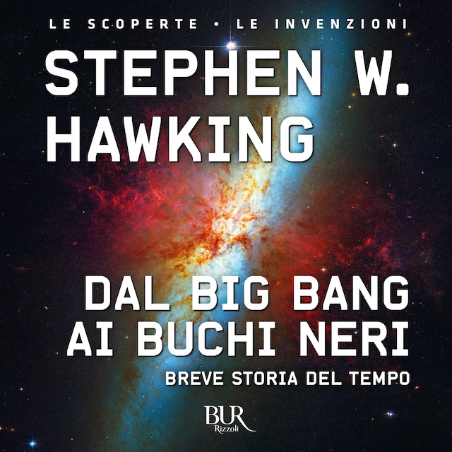 Copertina del libro per Dal Big Bang ai buchi neri