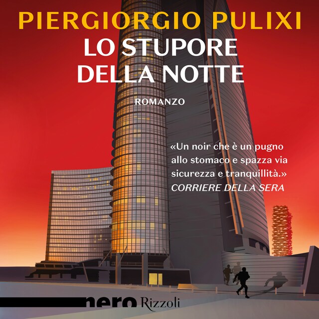 Copertina del libro per Lo stupore della notte (Nero Rizzoli)