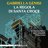 La regola di Santa Croce
