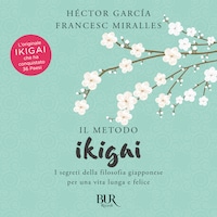 Il metodo Ikigai