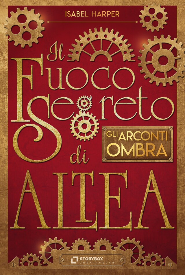 Book cover for Il Fuoco Segreto di Altea; Gli Arconti Ombra