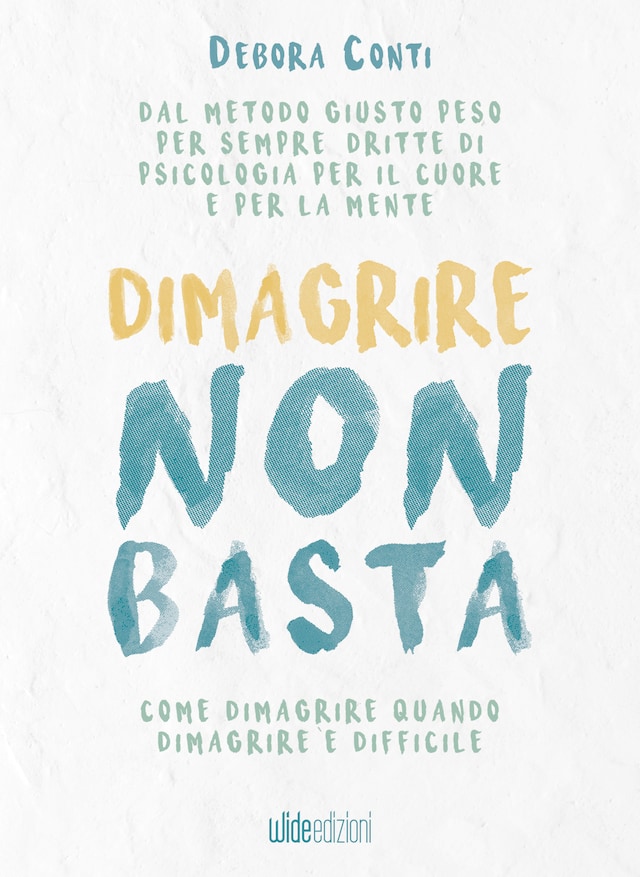 Book cover for Dimagrire non basta