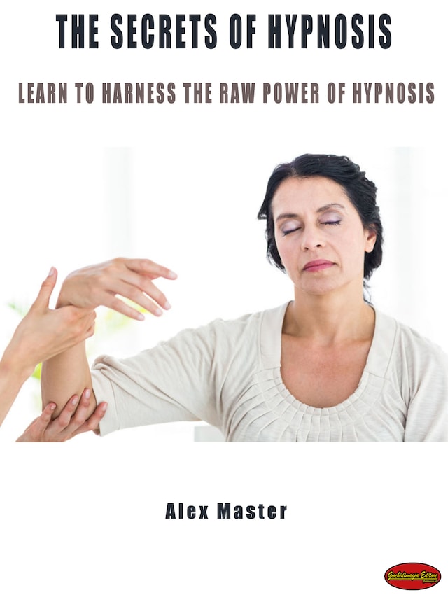 Book cover for The secrets of hypnosis