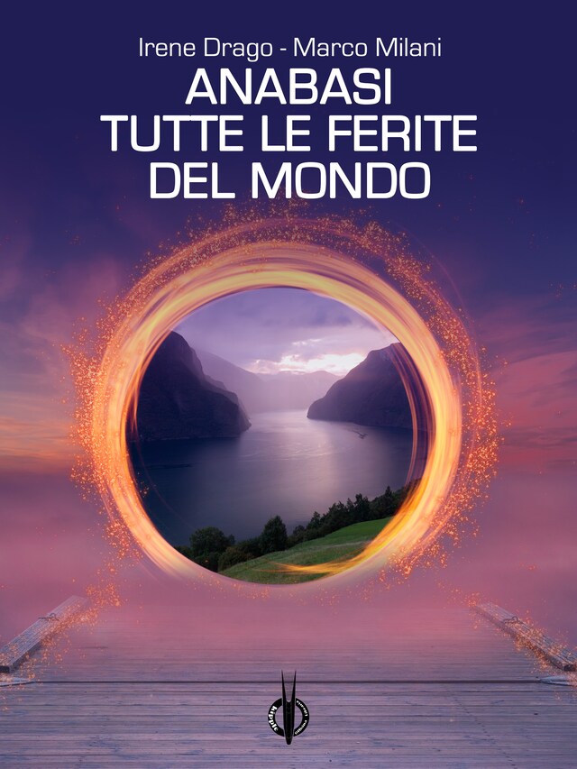 Couverture de livre pour Anabasi / Tutte le ferite del mondo