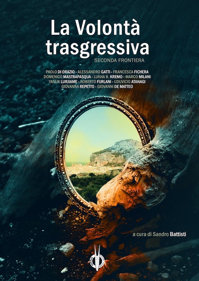 Book cover for La Volontà trasgressiva. Seconda frontiera