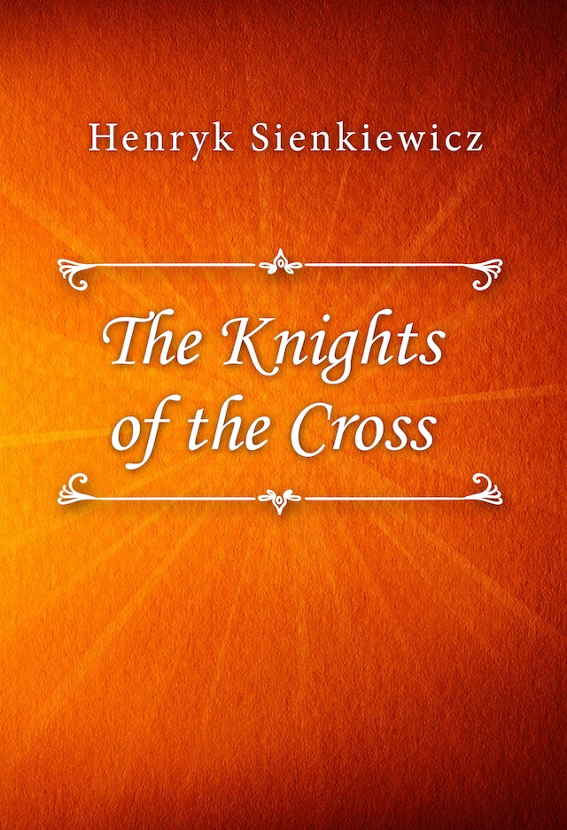 Kirjankansi teokselle The Knights of the Cross
