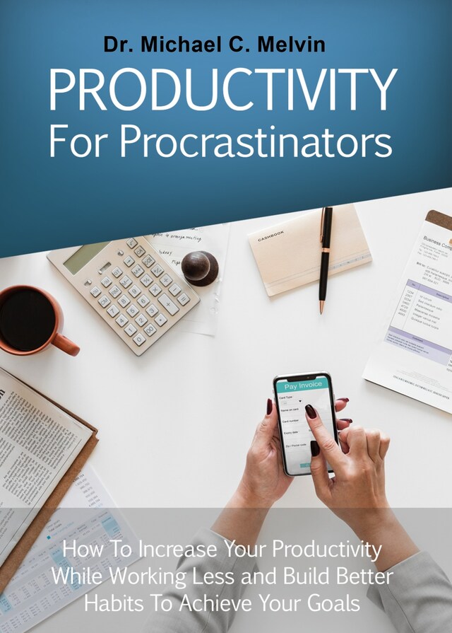 Book cover for Productivity For Procrastinators