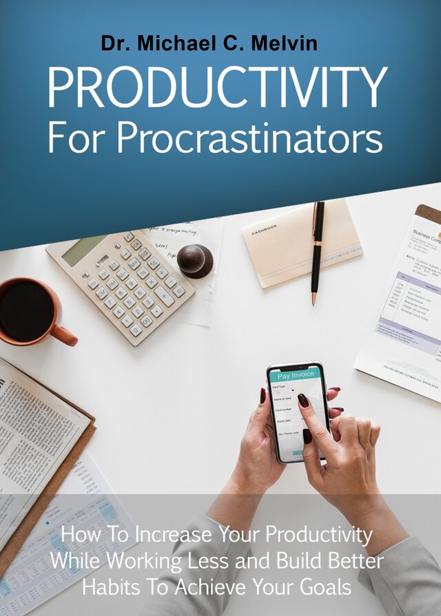 Bokomslag för Productivity For Procrastinators