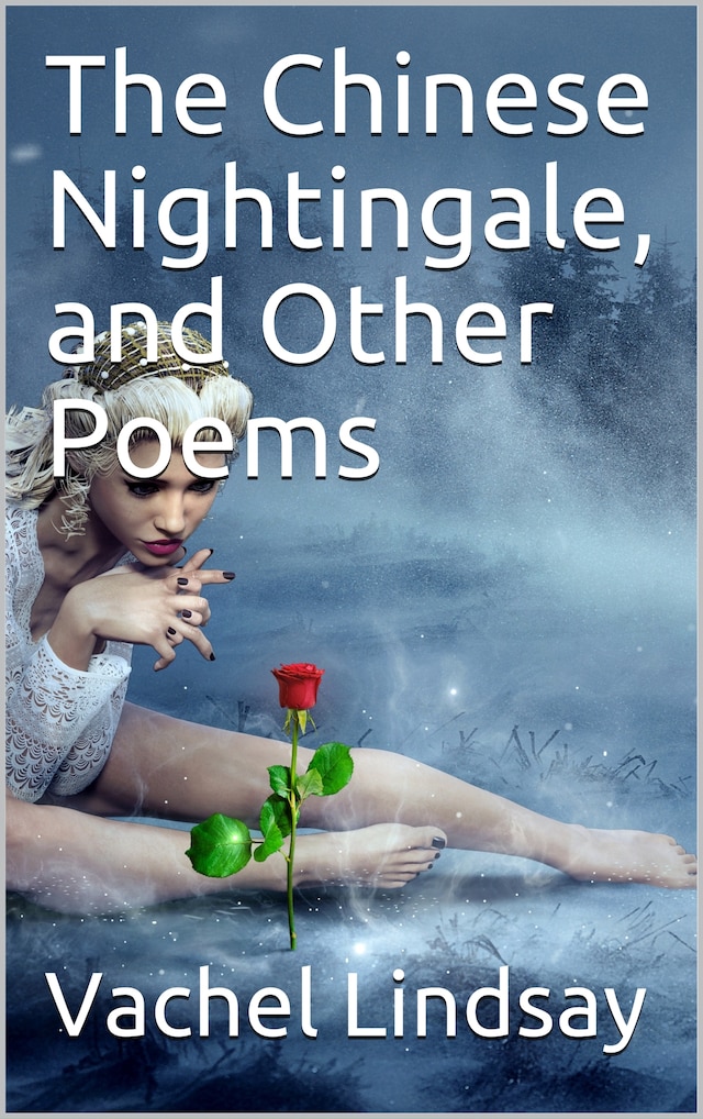 Boekomslag van The Chinese Nightingale, and Other Poems