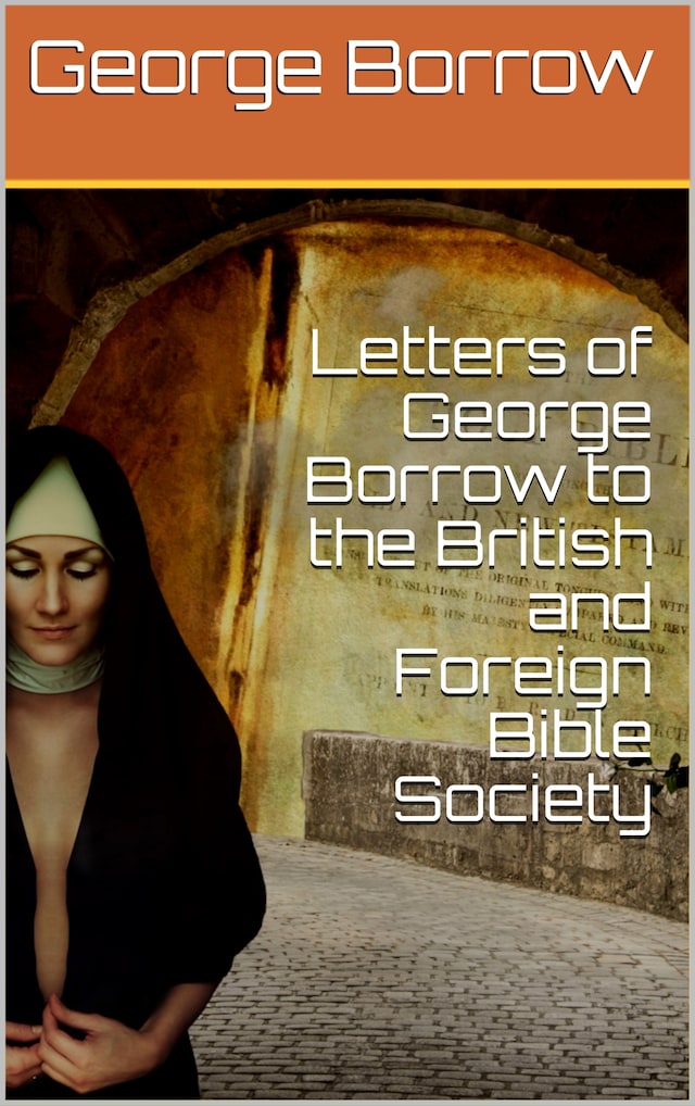 Book cover for Letters of George Borrow to the British and Foreign Bible Society