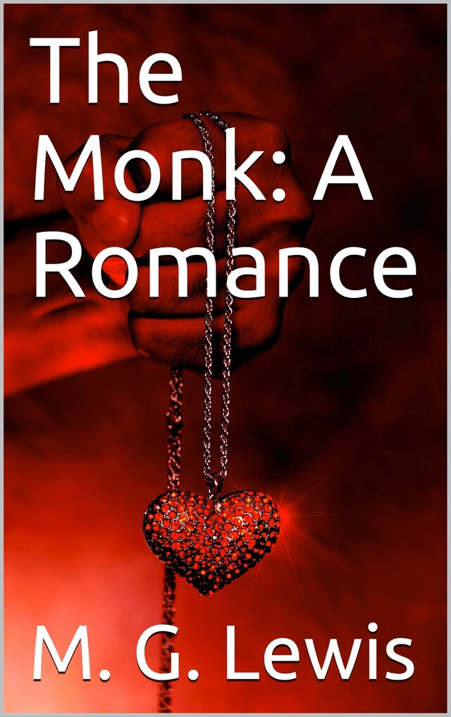 Book cover for The Monk: A Romance