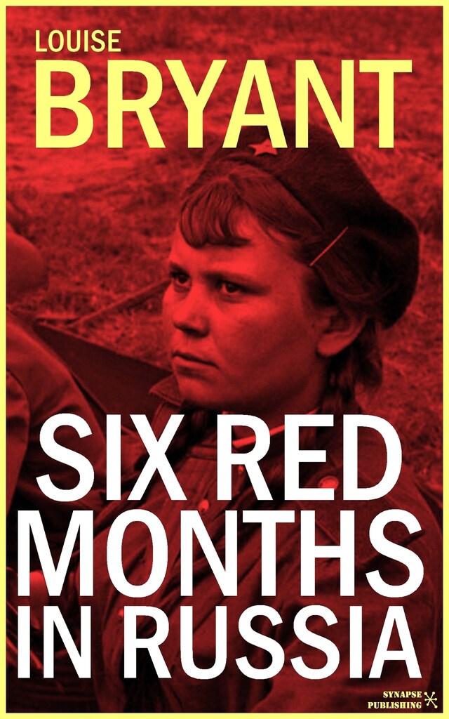 Book cover for Six red months in Russia