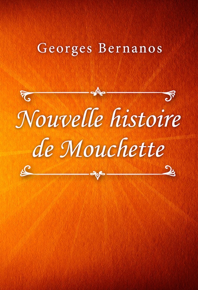 Copertina del libro per Nouvelle histoire de Mouchette