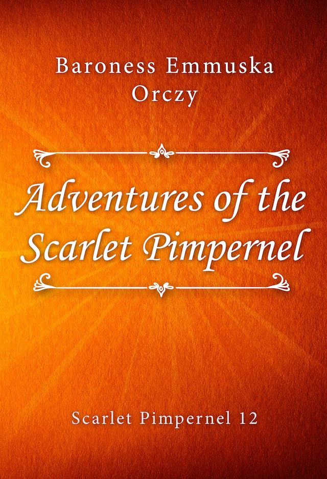 Adventures of the Scarlet Pimpernel