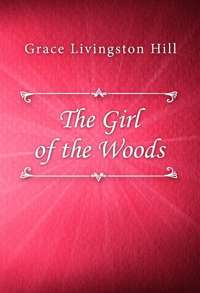 The Girl of the Woods