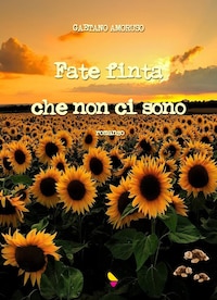 Fate finta che non ci sono