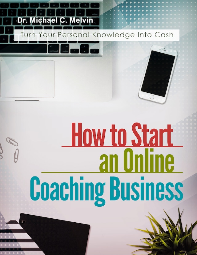 Book cover for How To Start an Online Coaching Business
