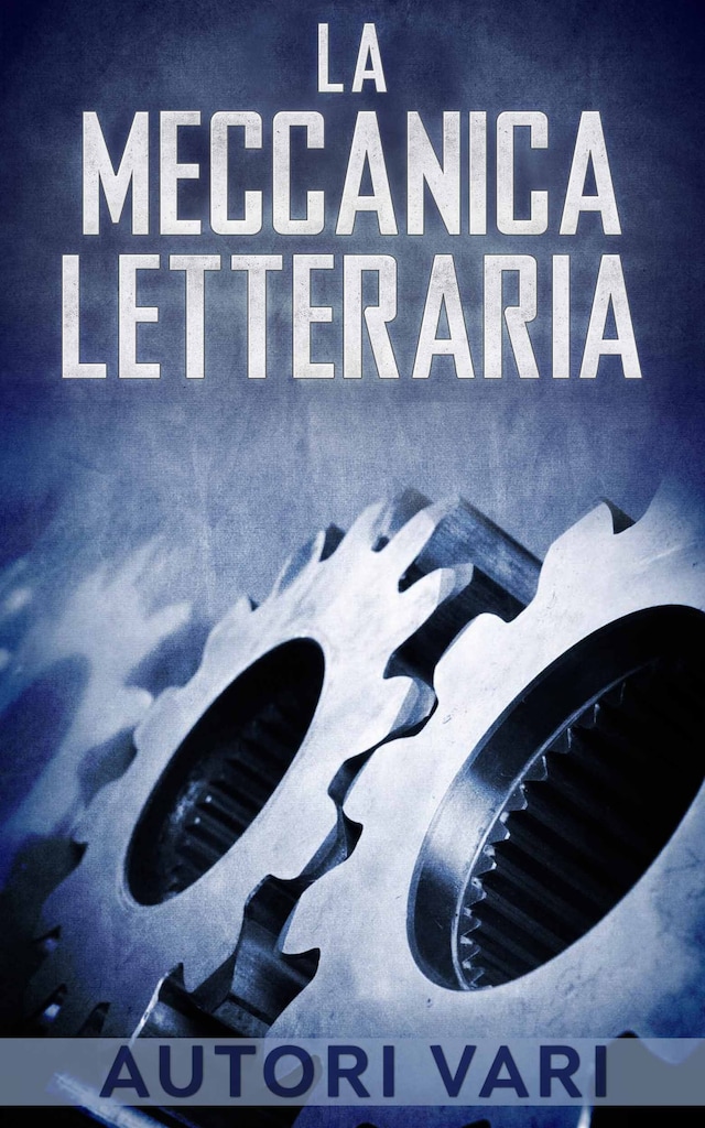 Okładka książki dla La meccanica letteraria